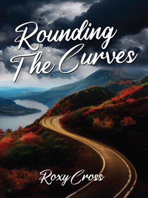 cover image of Rounding the Curves